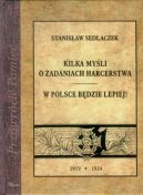 Okadka ksizki -  Kilka myli o zadaniach harcerstwa. W Polsce bdzie lepiej. 1919-1924
