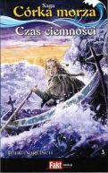 Okadka ksizki - Czas ciemnoci. Crka morza. Tom III