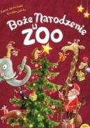 Ok�adka - Bo�e Narodzenie w ZOO
