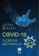 Ok�adka - COVID-19; Globalna mistyfikacja