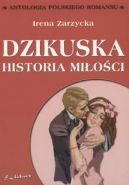 Okadka ksizki - Dzikuska. Historia mioci