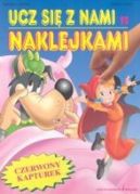 Ok�adka - Czerwony Kapturek. Ucz si� z nami naklejkami 11