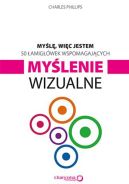Okadka ksizki - Myl, wic jestem. 50 amigwek wspomagajcych mylenie wizualne