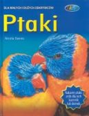Okładka - Ptaki. Dla małych i dużych odkrywców 