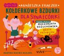 Okadka ksizki - Koderkowe bzdurki dla syna i crki. Audiobook