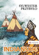 Okadka ksizki - Opowieci indiaskie