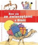 Okadka - Baw si ze zwierztami z Biblii