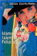Ok�adka ksi�zki - K�amstewka tajemniczej Felizitas