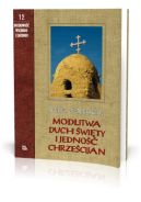 Ok�adka - Modlitwa Duch �wi�ty i Jedno�� Chrze�cijan