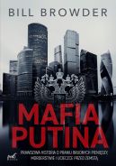 Okładka - Mafia Putina. Prawdziwa historia o praniu brudnych pieniędzy, morderstwie i ucieczce przed zemstą