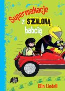Okadka - Superwakacje z szalon babci