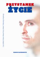 Ok�adka - Przystanek �YCIE