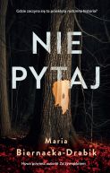 Okładka książki - Nie pytaj