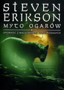 Okładka - Myto ogarów . Opowieści z Malazańskiej Księgi Poległych