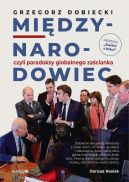Okładka - Międzynarodowiec, czyli paradoksy globalnego zaścianka