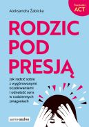 Okadka - Rodzic pod presj
