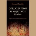 Okładka - Okrucieństwo w majestacie prawa