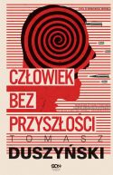 Okładka ksiązki - Człowiek bez przyszłości