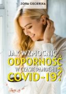 Okadka - Jak wzmocni odporno w czasie pandemii Covid-19