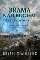 Ok�adka ksi�zki - Brama nad Bugiem - Czas rozdarty