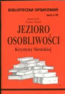 Okładka - Biblioteczka Opracowań. Jezioro Osobliwości Krystyny Siesickiej