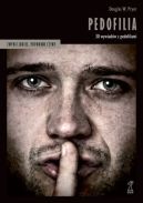 Okadka ksizki - Pedofilia. 30 wywiadw z pedofilami 