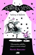 Okadka - Isadora Moon taczy w balecie
