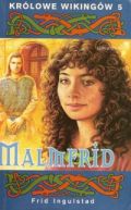 Ok�adka - Kr�lowe Wiking�w 5. Malmfrid