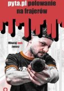 Ok�adka - Pyta.pl polowanie na frajer�w