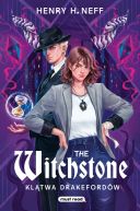 Okładka książki - The Witchstone. Klątwa Drakefordów