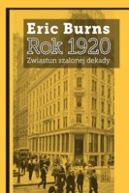 Okładka - Rok 1920. Zwiastun szalonej dekady