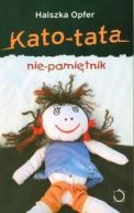 Okadka - Kato-tata. Nie-pamitnik