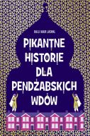 Okadka ksiki - Pikantne historie dla pendabskich wdw