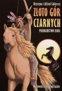 Ok�adka - Z�oto G�r Czarnych. Przekle�stwo z�ota