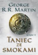 Okładka książki - Taniec ze smokami. Część 1