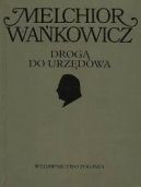 Okadka ksizki -  Dziea emigracyjne. Drog do Urzdowa