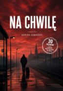 Ok�adka - Na chwil�