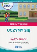 Okadka - Pewny Start. Dzisiaj w szkole. Uczymy si. Karty pracy