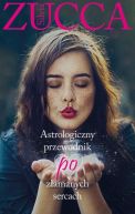 Okładka książki - Astrologiczny przewodnik po złamanych sercach