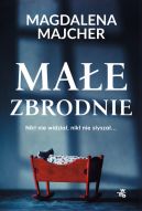 Okładka książki - Małe zbrodnie