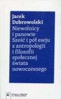 Okadka ksizki - Niewolnicy i panowie. Sze i p eseju z antropologii i filozofii spoecznej wiata 