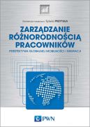 Okadka ksizki - Zarzdzanie rnorodnoci pracownikw. Perspektywa globalnej mobilnoci i migracji