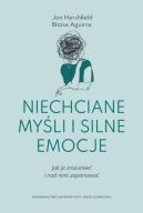Okadka - Niechciane myli i silne emocje. Jak je zrozumie i nad nimi zapanowa
