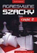 Okadka ksizki - Agresywne szachy: Cz 2