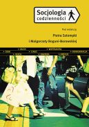 Ok�adka ksi�zki - SOCJOLOGIA CODZIENNO�CI