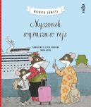 Ok�adka ksi�zki - Myszonek wyrusza w rejs