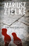 Okładka ksiązki - Twardzielka