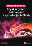 Ok�adka - Wprowadzenie do fizyki w grach, animacjach i symulacjach Flash