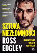 Okadka - Sztuka niezomnoci. Jak przetrwa, walczy i zwycia