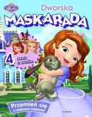 Okadka ksizki - Jej Wysoko Zosia. Dworska maskarada